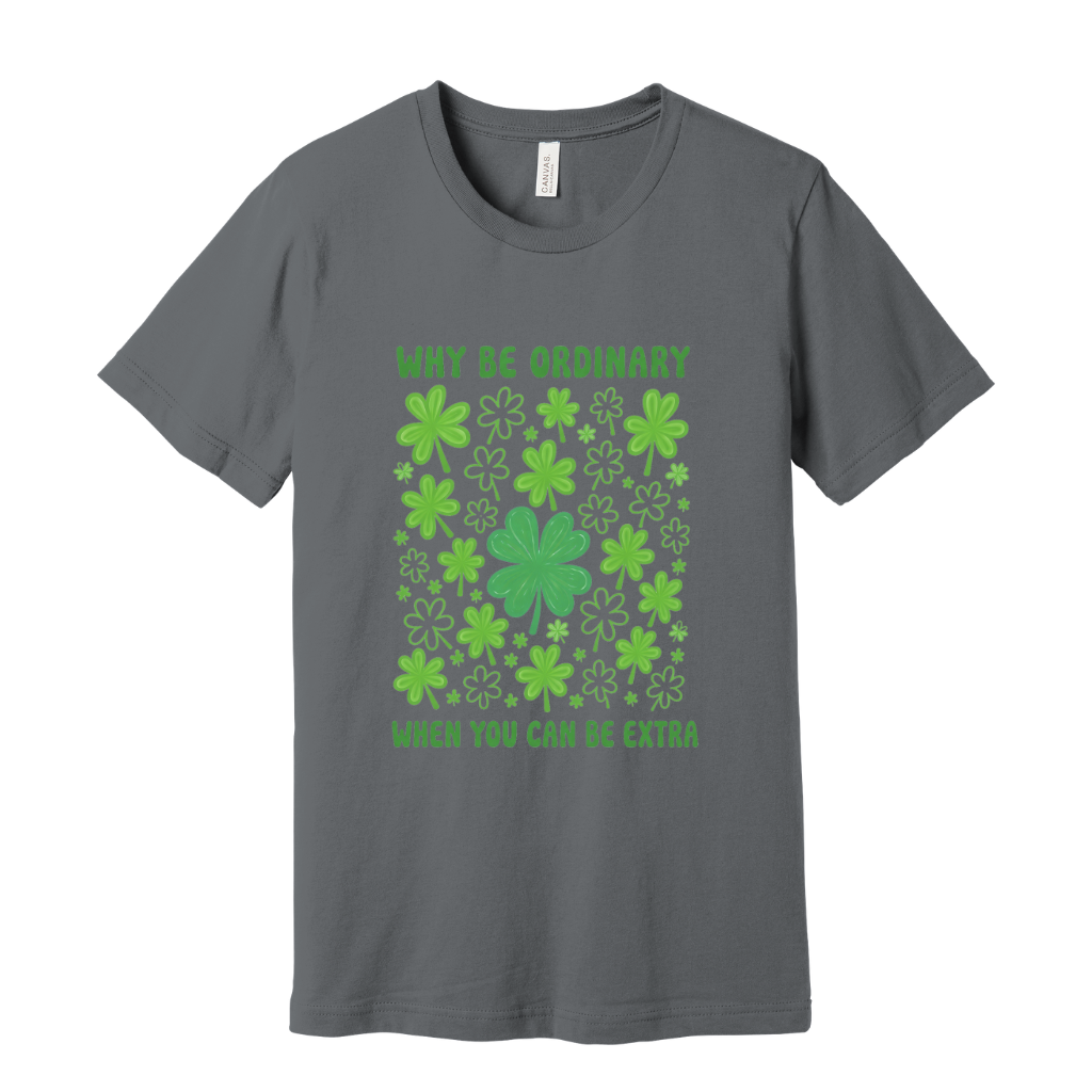 Why be ordinary Tee