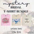 Bridal Mystery T-Shirt Bundle