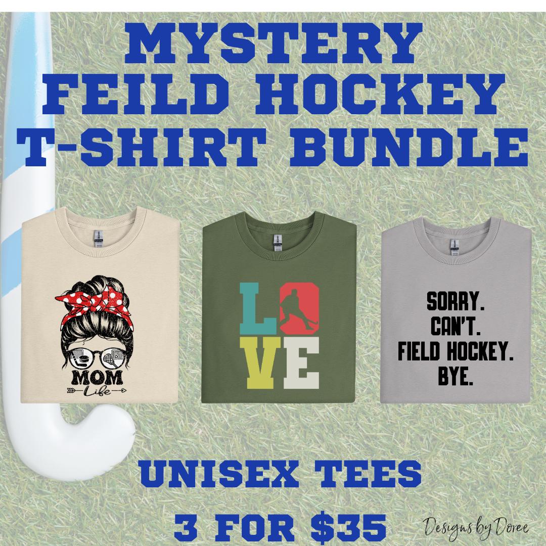 Field Hockey Mom Mystery T-Shirt Bundle