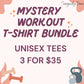 Workout Mystery T-Shirt Bundle